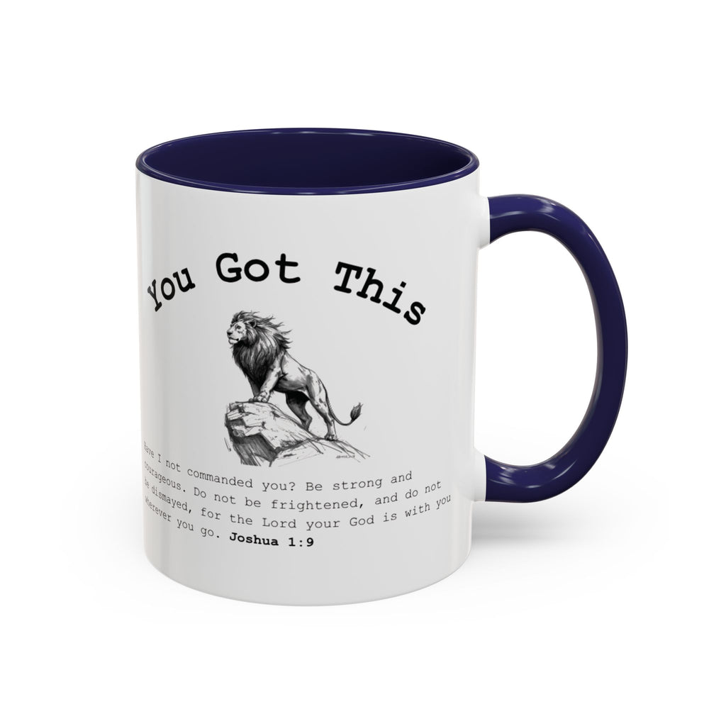 You Got This Lion Accent Mug — Christian Faith Gift, Joshua 1:9 Scripture Mug (11oz/15oz)