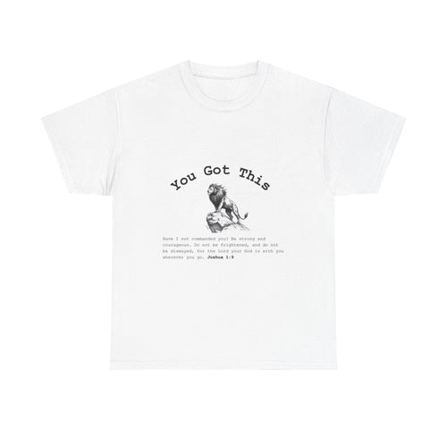 You Got This Inspirational Tee — Motivational Scripture Shirt (Joshua 1:9)