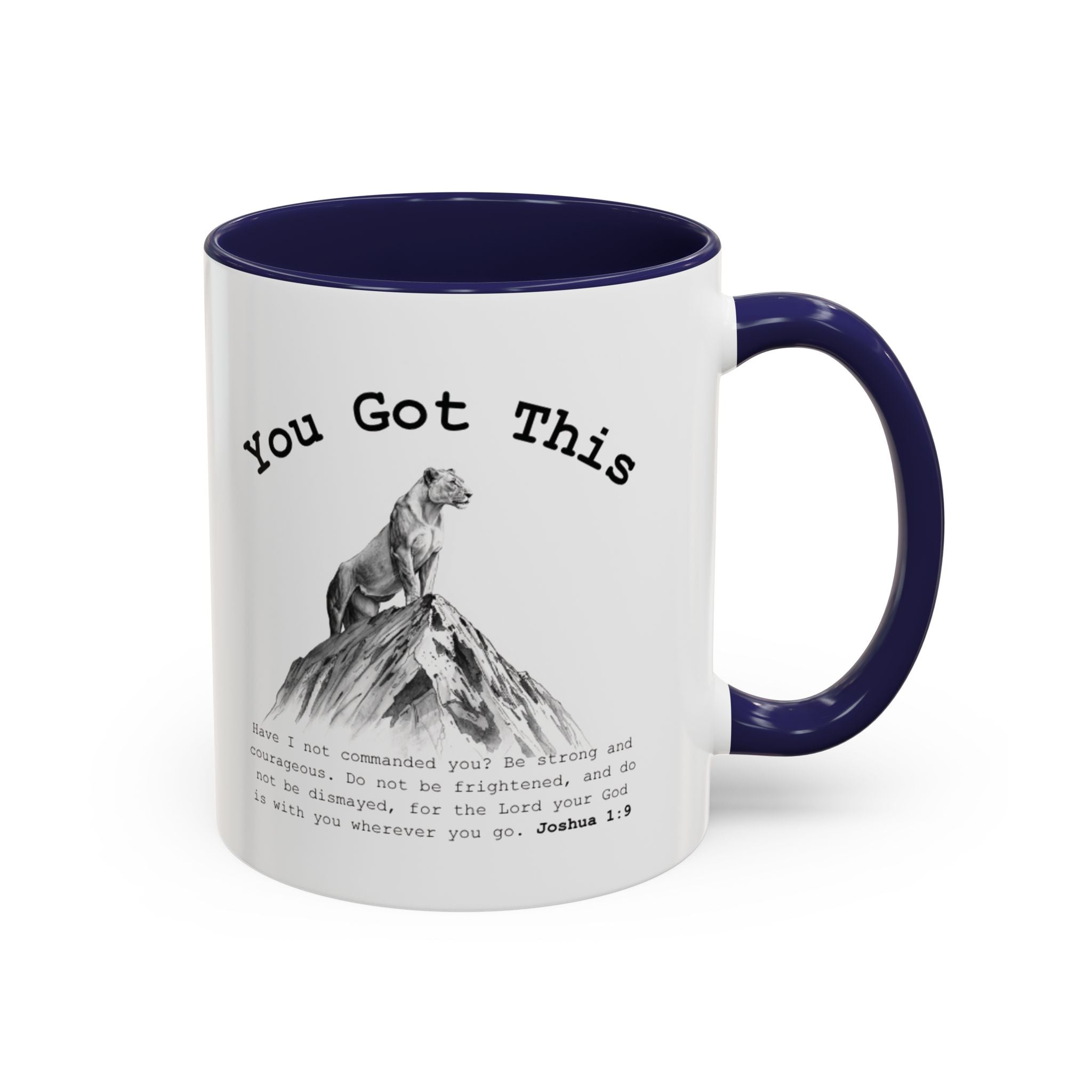 You Got This Lioness Accent Mug — Christian Gift for Her, Joshua 1:9 Faith Coffee Cup (11oz/15oz)