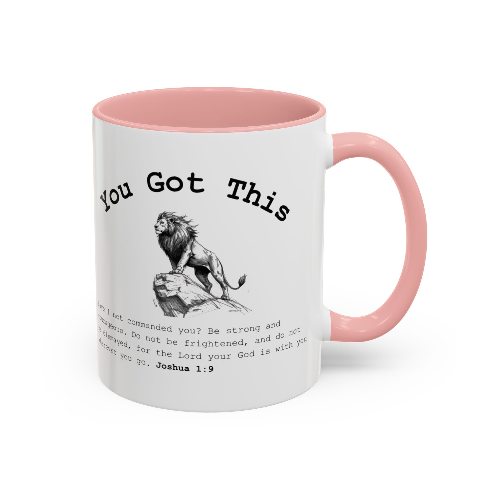You Got This Lion Accent Mug — Christian Faith Gift, Joshua 1:9 Scripture Mug (11oz/15oz)