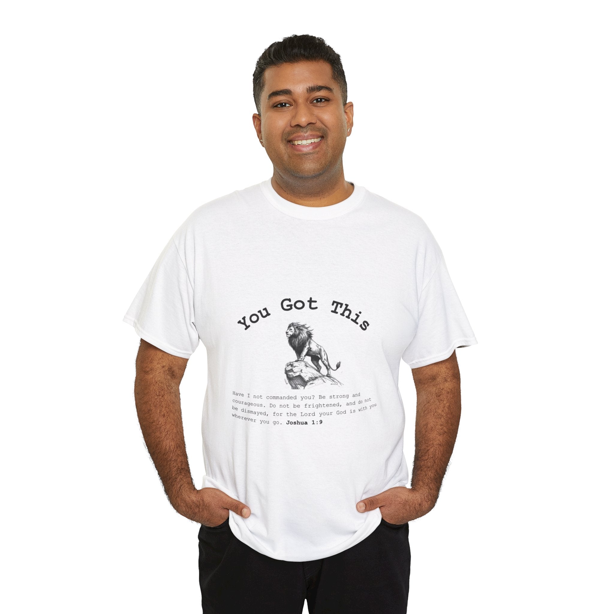You Got This Inspirational Tee — Motivational Scripture Shirt (Joshua 1:9)