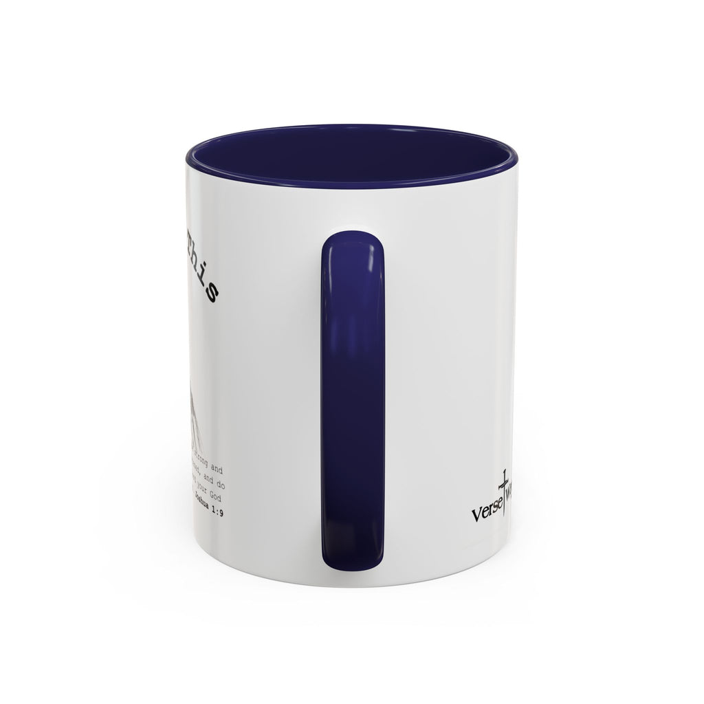 You Got This Lioness Accent Mug — Christian Gift for Her, Joshua 1:9 Faith Coffee Cup (11oz/15oz)