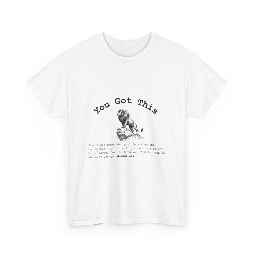 You Got This Inspirational Tee — Motivational Scripture Shirt (Joshua 1:9)