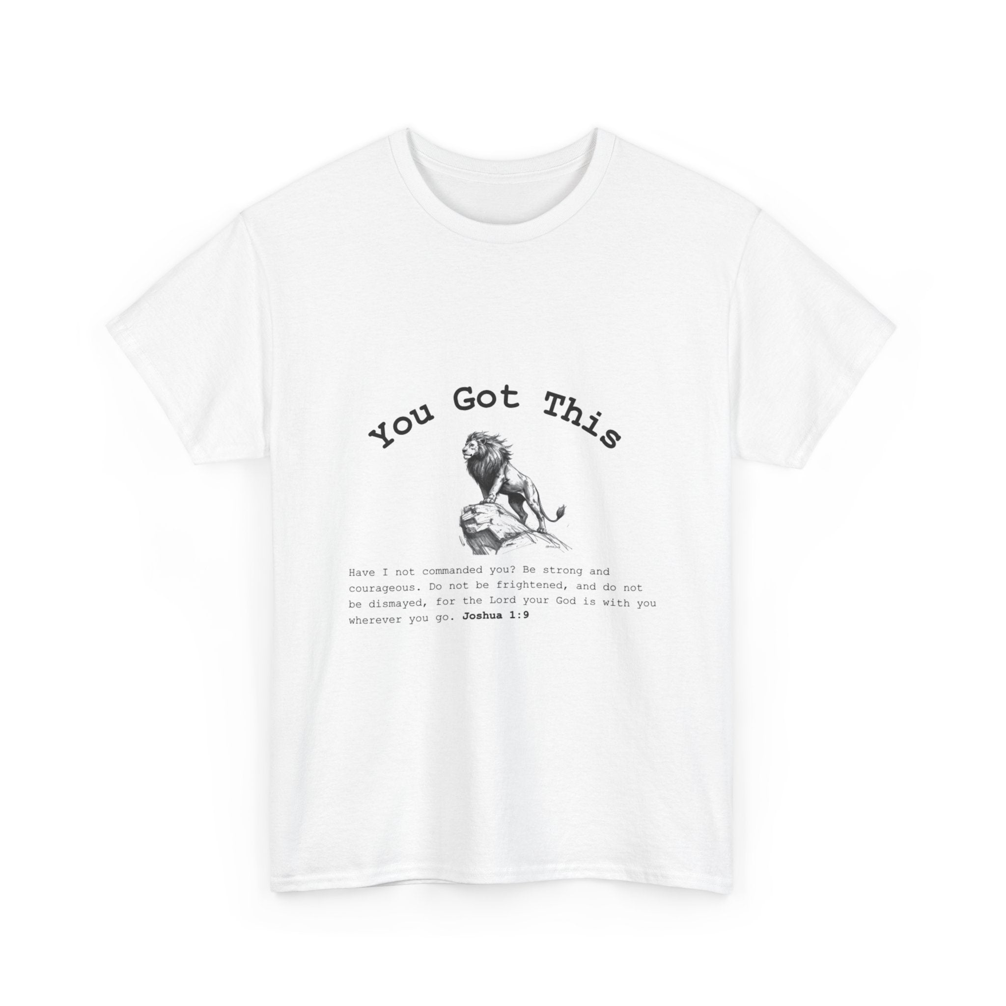 You Got This Inspirational Tee — Motivational Scripture Shirt (Joshua 1:9)